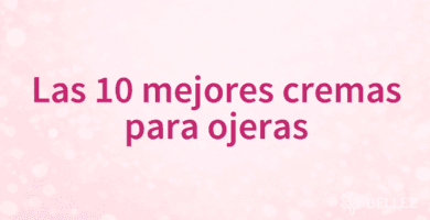 Las 10 mejores cremas para ojeras