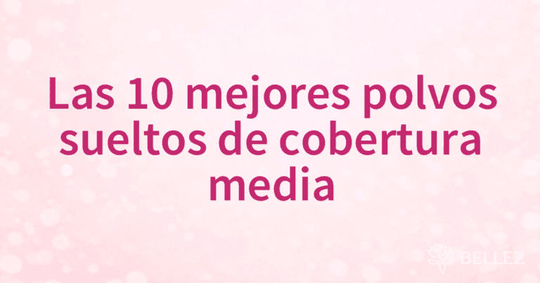 Las 10 mejores polvos sueltos de cobertura media