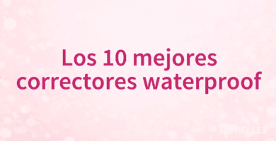 Los 10 mejores correctores waterproof Los 10 mejores correctores waterproof