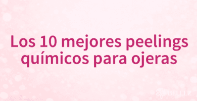 Los 10 mejores peelings químicos para ojeras