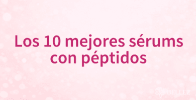 Los 10 mejores sérums con péptidos