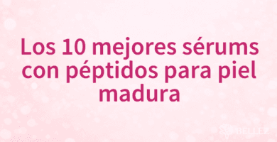 Los 10 mejores sérums con péptidos para piel madura